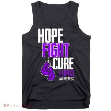Lupus Awareness Hope Fight Cure Tank Top