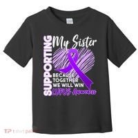 Lupus Awareness Love Support My Sister Toddler T-Shirt thumb 0