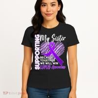 Lupus Awareness Love Support My Sister Women's T-Shirt thumb 4