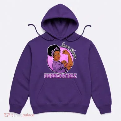 Lupus Awareness Warrior Unbreakable Hoodie