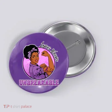 Lupus Awareness Warrior Unbreakable Button