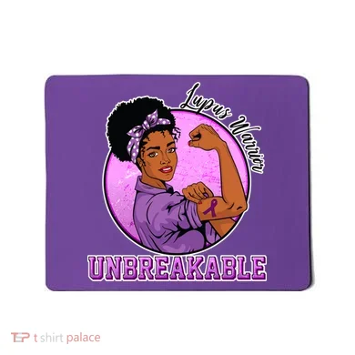 Lupus Awareness Warrior Unbreakable Mousepad