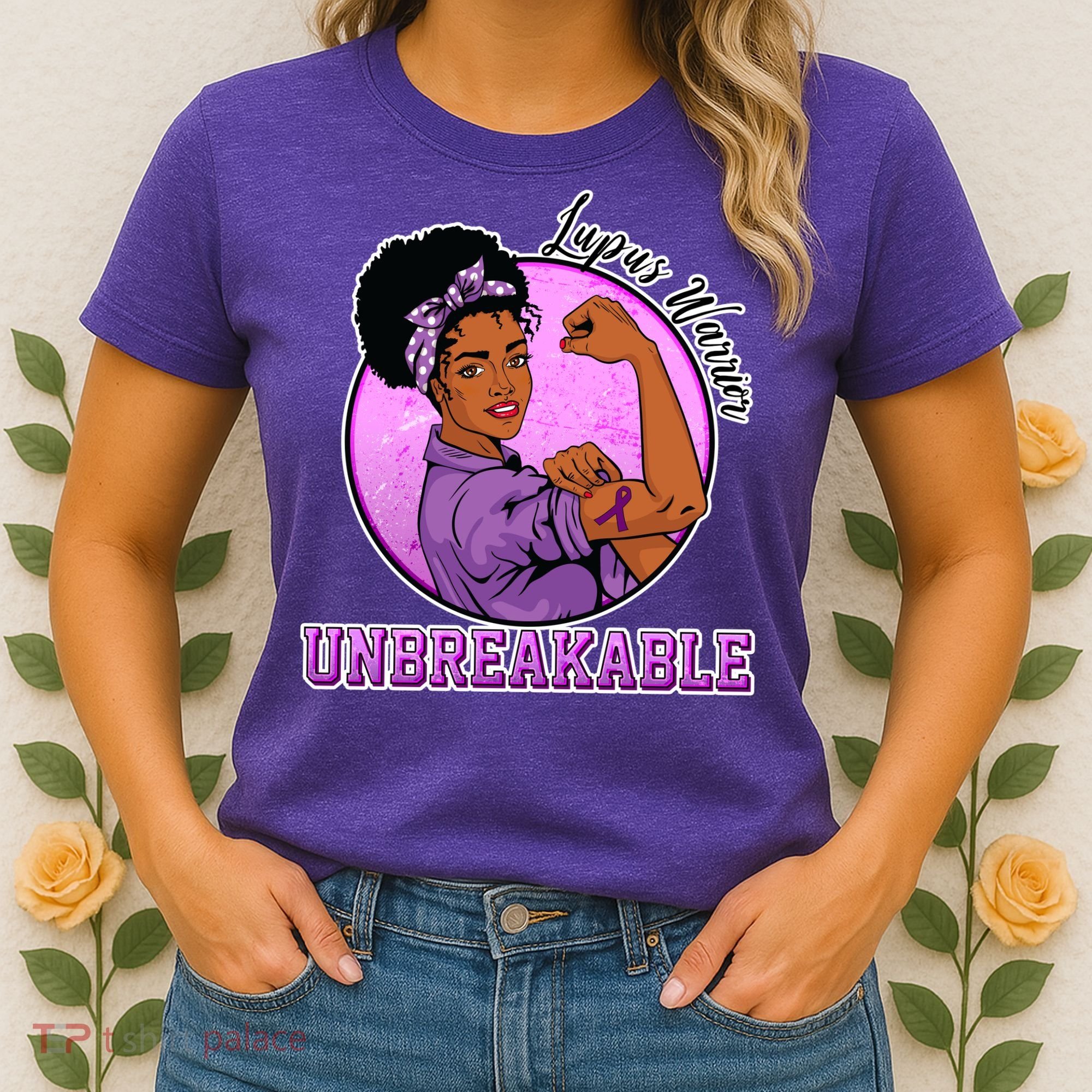 Lupus Awareness Warrior Unbreakable Women's T-Shirt