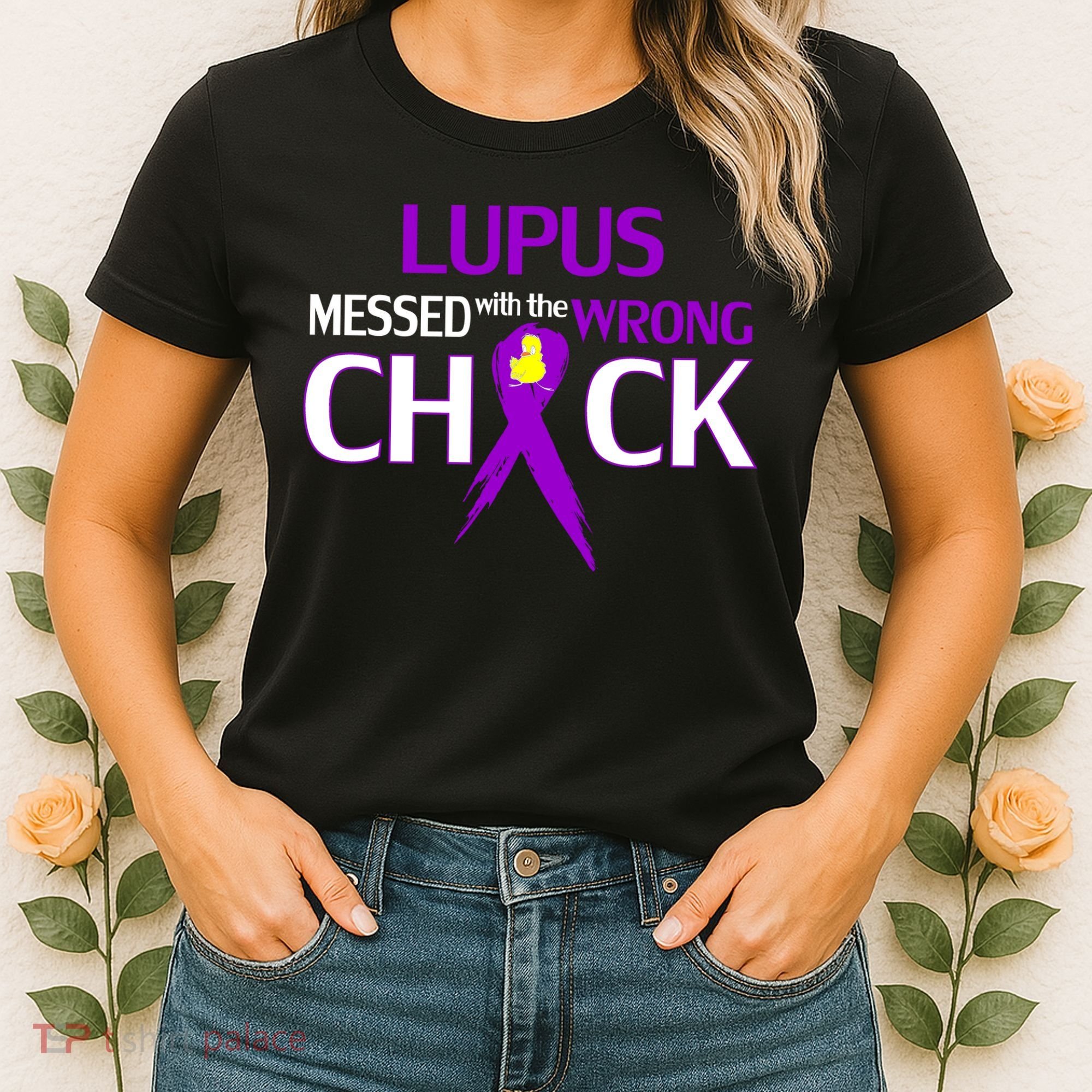 Lupus Messed With The Wrong Chick Women's T-Shirt