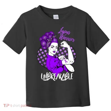 Lupus Warrior Unbreakable Toddler T-Shirt