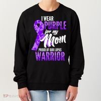 Lupus Warrior Wear Purple For My Mom Women's Sweatshirt thumb 0