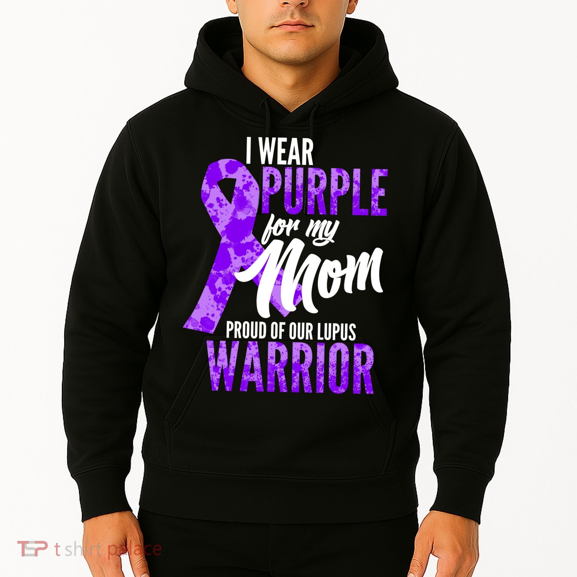 Lupus Warrior Wear Purple For My Mom Hoodie