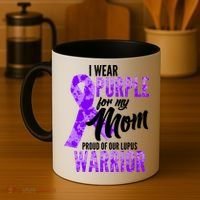 Lupus Warrior Wear Purple For My Mom Coffee Mug thumb 4