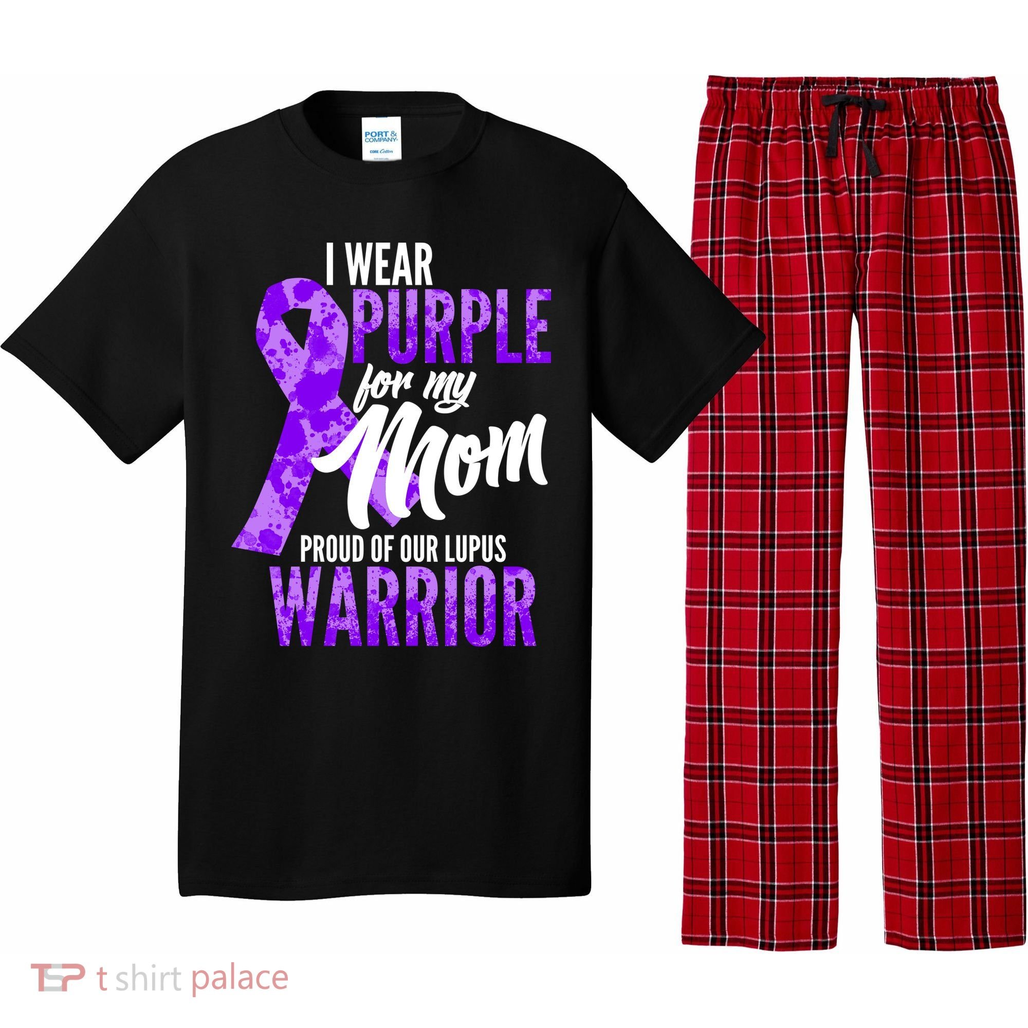 Lupus Warrior Wear Purple For My Mom Pajama Set
