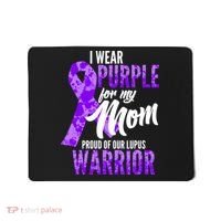 Lupus Warrior Wear Purple For My Mom Mousepad thumb 0