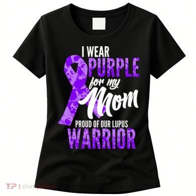 Lupus Warrior Wear Purple For My Mom Women's T-Shirt