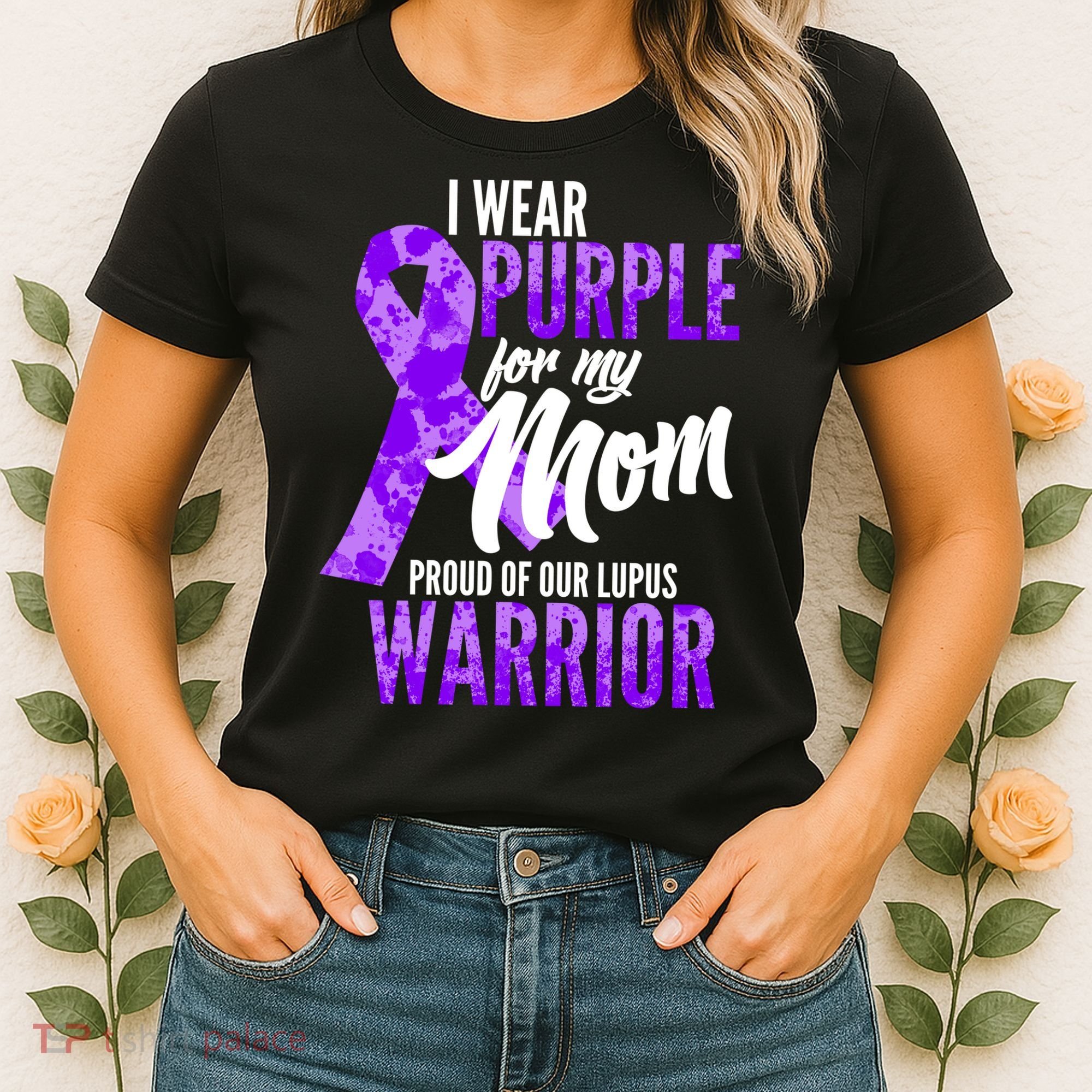 Lupus Warrior Wear Purple For My Mom Women's T-Shirt