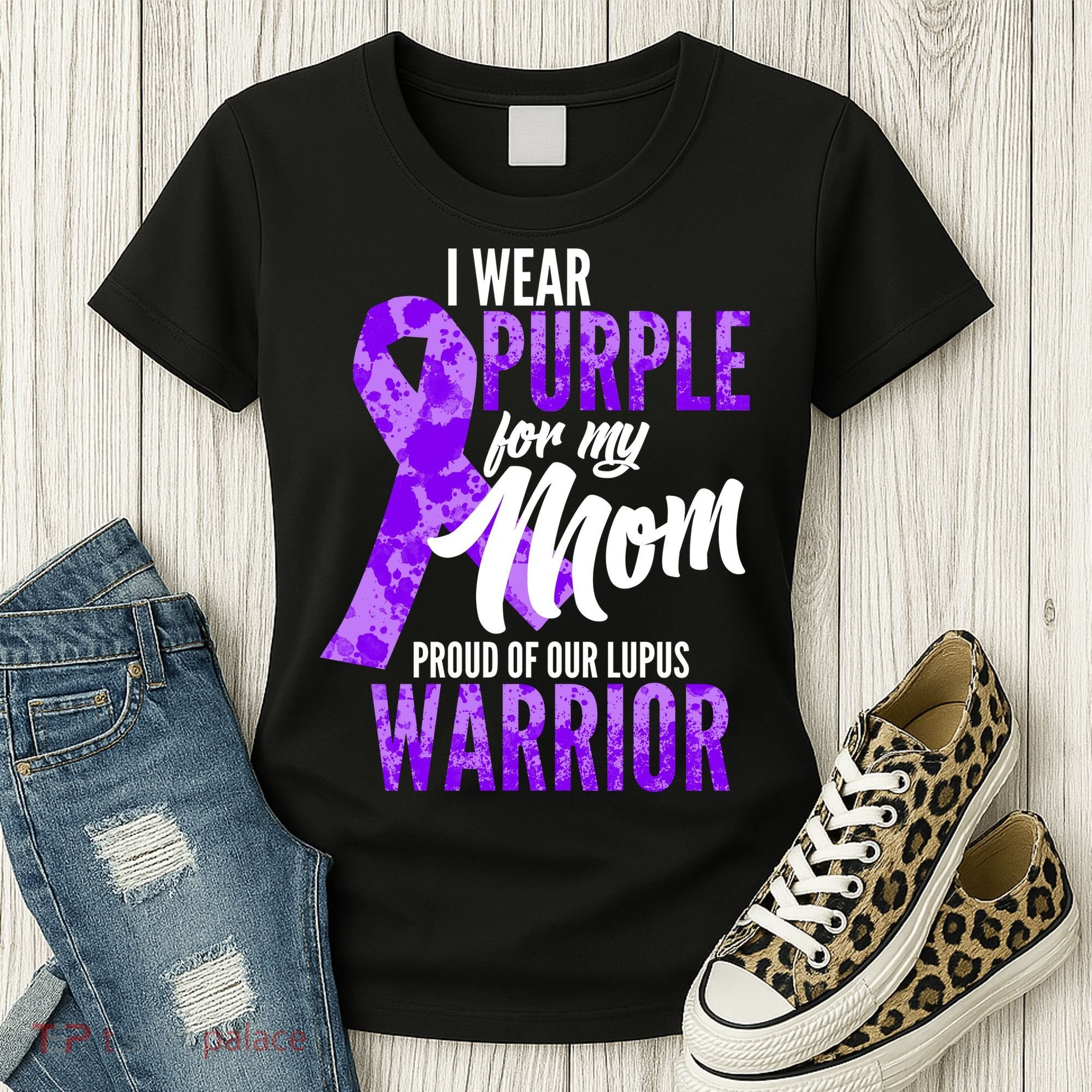 Lupus Warrior Wear Purple For My Mom Women's T-Shirt