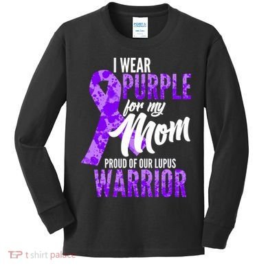 Lupus Warrior Wear Purple For My Mom Kids Long Sleeve Shirt