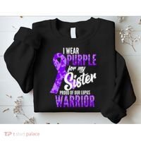 Lupus Warrior Wear Purple For My Sister Sweatshirt thumb 2