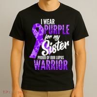 Lupus Warrior Wear Purple For My Sister T-Shirt thumb 3