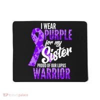Lupus Warrior Wear Purple For My Sister Mousepad thumb 0