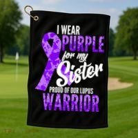 Lupus Warrior Wear Purple For My Sister Golf Towel thumb 1