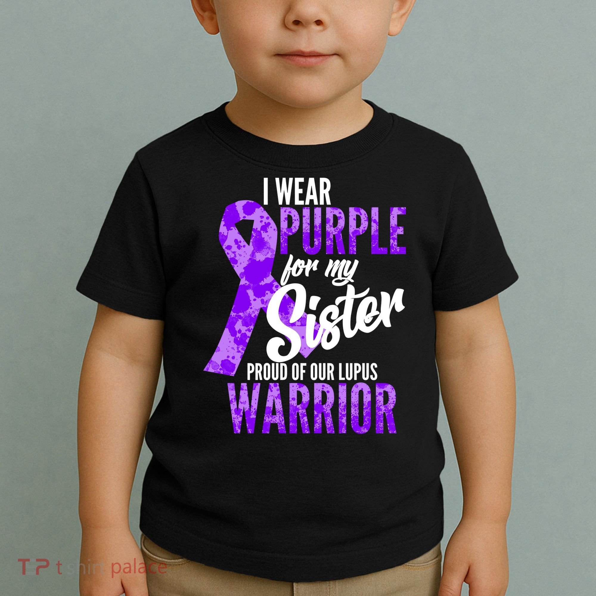 Lupus Warrior Wear Purple For My Sister Toddler T-Shirt