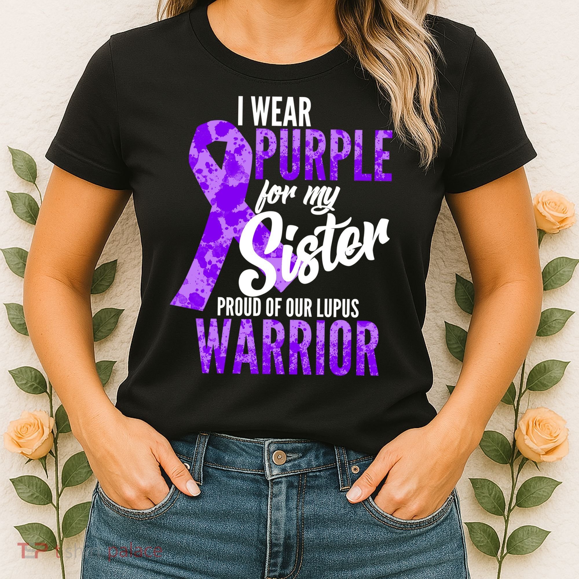 Lupus Warrior Wear Purple For My Sister Women's T-Shirt