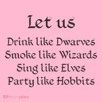 Let Us Sing Like Elves Party Like Hobbits Coaster thumb 2