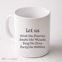 Let Us Sing Like Elves Party Like Hobbits Coffee Mug thumb 0