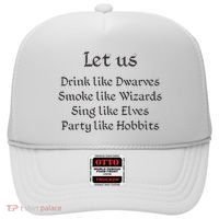 Let Us Sing Like Elves Party Like Hobbits Hat thumb 0