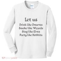 Let Us Sing Like Elves Party Like Hobbits Kids Long Sleeve Shirt thumb 0