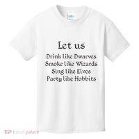 Let Us Sing Like Elves Party Like Hobbits Kids T-Shirt thumb 0