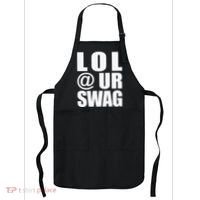 Lol @ Ur Swag Fun Dank Meme Drip Style Joke Apron thumb 0