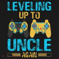 Leveling Up To Uncle Again Gaming Gift Uncle Again Long Sleeve Shirt thumb 2
