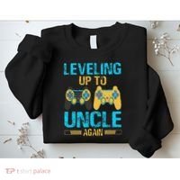Leveling Up To Uncle Again Gaming Gift Uncle Again Sweatshirt thumb 2