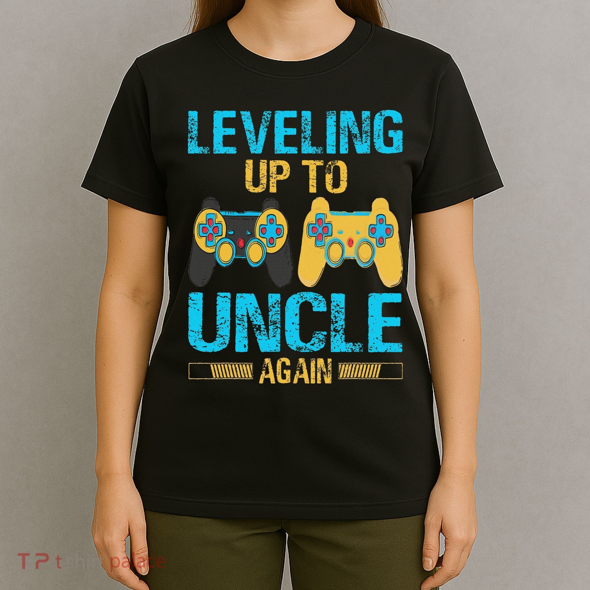 Leveling Up To Uncle Again Gaming Gift Uncle Again T-Shirt