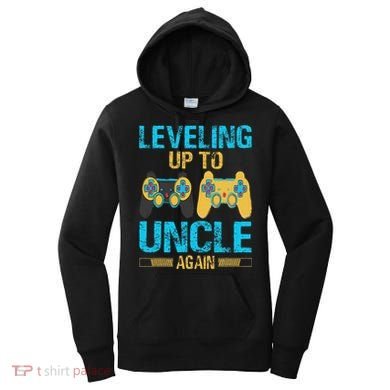 Leveling Up To Uncle Again Gaming Gift Uncle Again Women's Hoodie