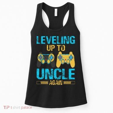 Leveling Up To Uncle Again Gaming Gift Uncle Again Women's Tank Top