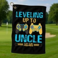 Leveling Up To Uncle Again Gaming Gift Uncle Again Golf Towel thumb 1
