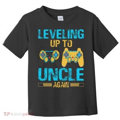 Leveling Up To Uncle Again Gaming Gift Uncle Again Toddler T-Shirt