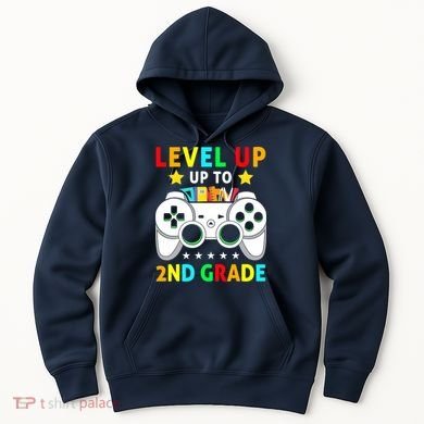 Level Up To 2nd Grade Team Second Grade Hoodie