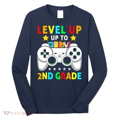 Level Up To 2nd Grade Team Second Grade Long Sleeve Shirt