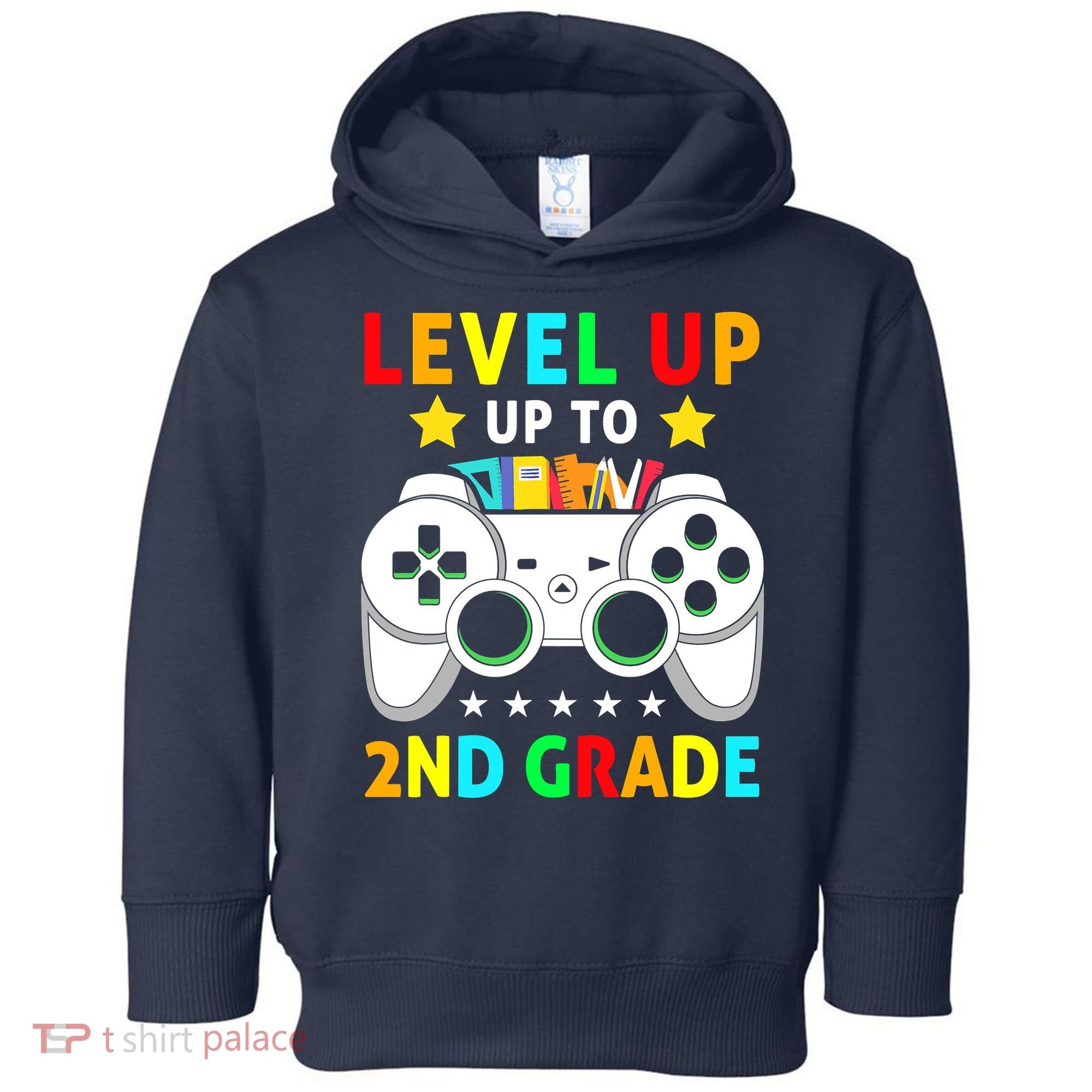 Level Up To 2nd Grade Team Second Grade Toddler Hoodie