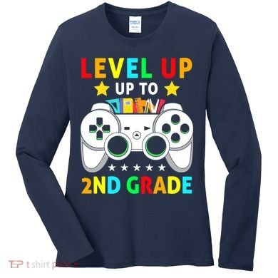Level Up To 2nd Grade Team Second Grade Women's Long Sleeve Shirt