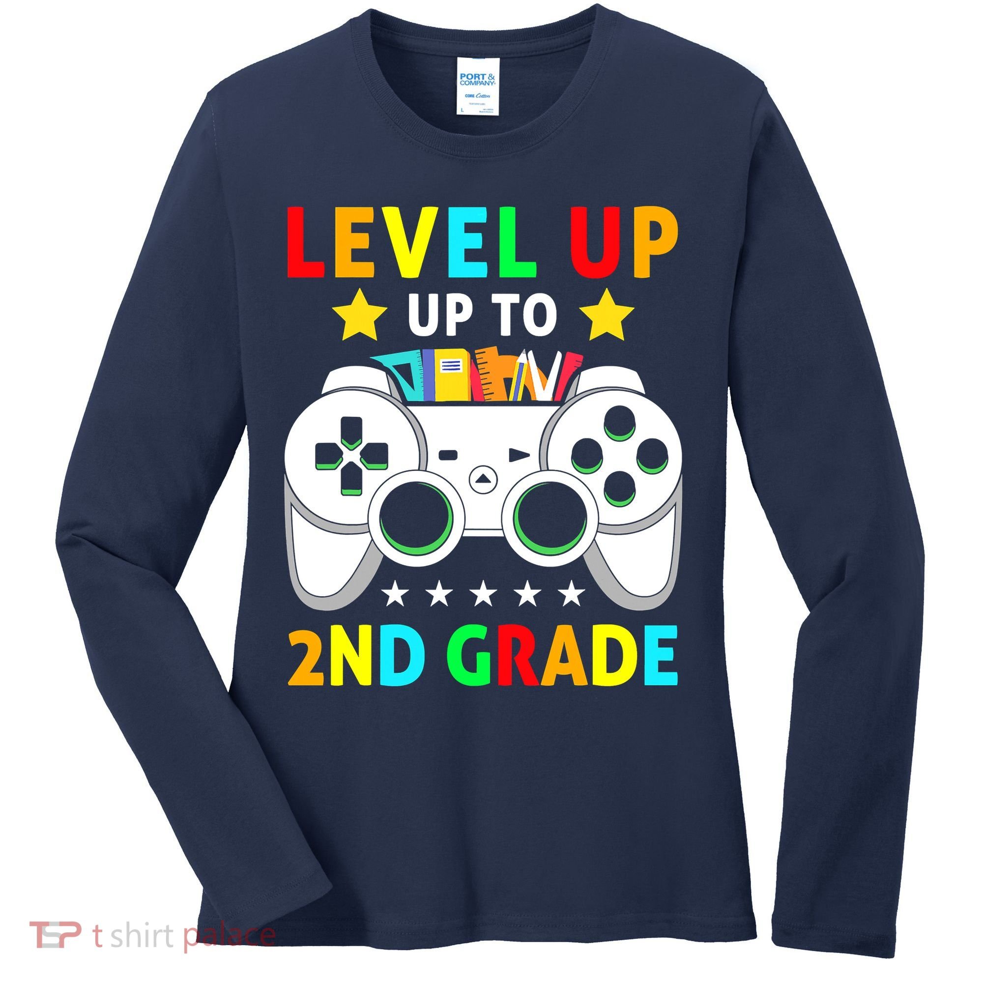Level Up To 2nd Grade Team Second Grade Women's Long Sleeve Shirt