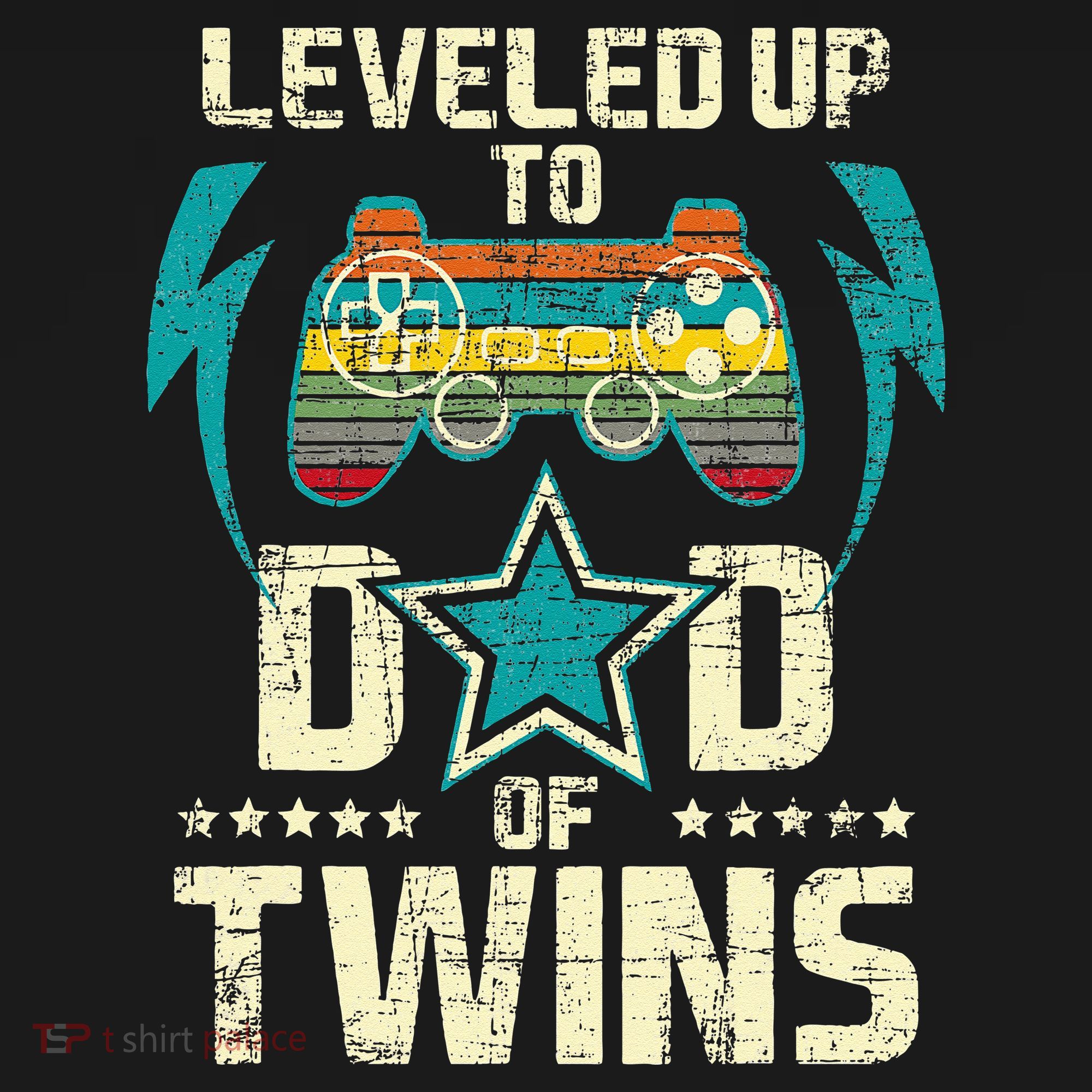 Leveled Up To Dad Of Twins Twin Dad Father Of Twins T-Shirt