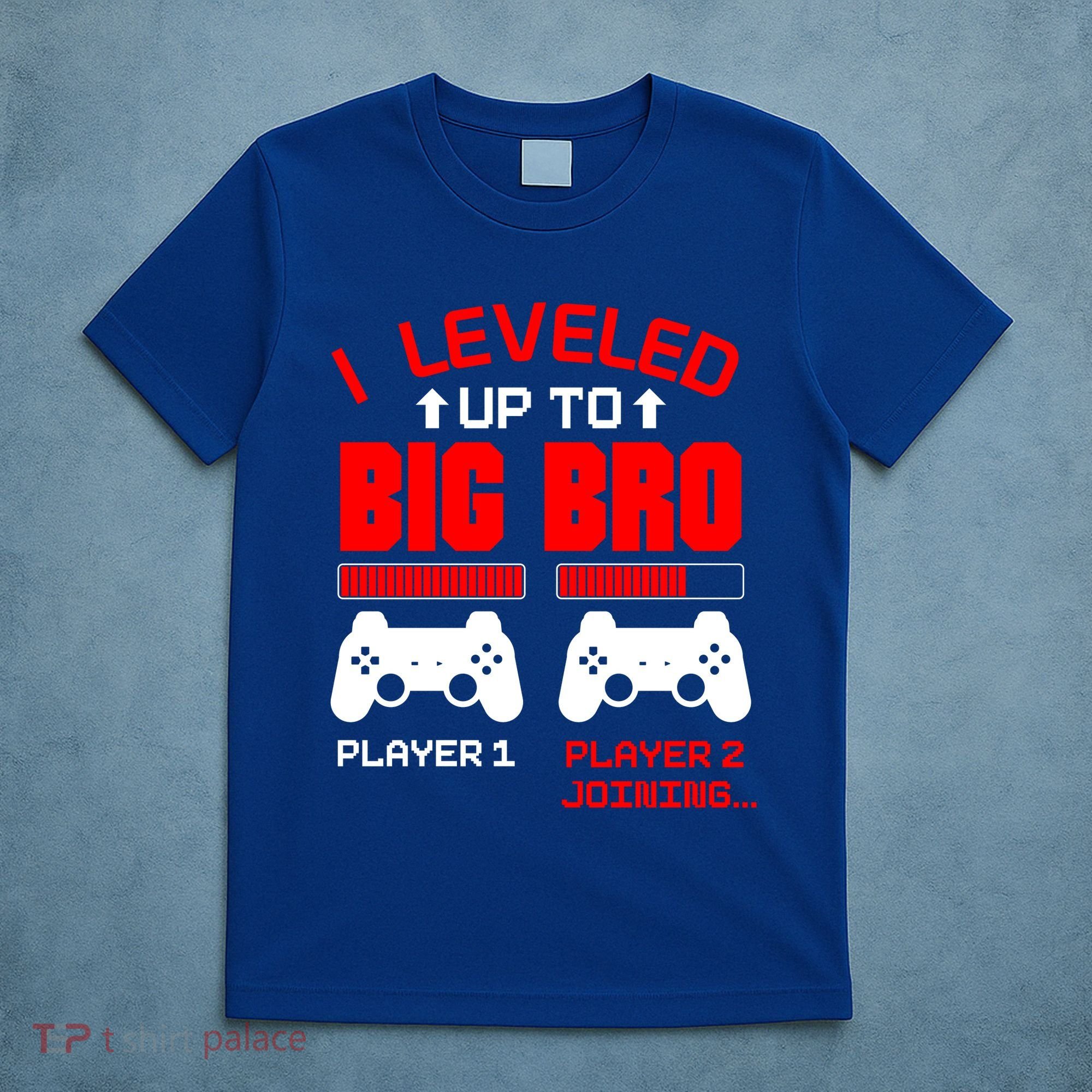 Leveled Up To Big Bro New Big Brother Gamer Gift Announcement T-Shirt
