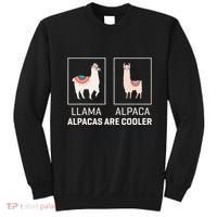Llama Vs Alpaca Alpacas Are Cooler Funny Alpaca Lover Sweatshirt thumb 0