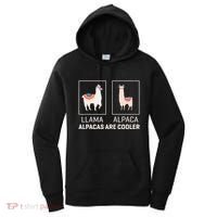 Llama Vs Alpaca Alpacas Are Cooler Funny Alpaca Lover Women's Hoodie thumb 0