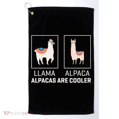 Llama Vs Alpaca Alpacas Are Cooler Funny Alpaca Lover Golf Towel