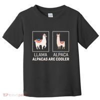 Llama Vs Alpaca Alpacas Are Cooler Funny Alpaca Lover Toddler T-Shirt thumb 0