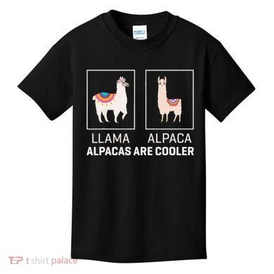 Llama Vs Alpaca Alpacas Are Cooler Funny Alpaca Lover Kids T-Shirt