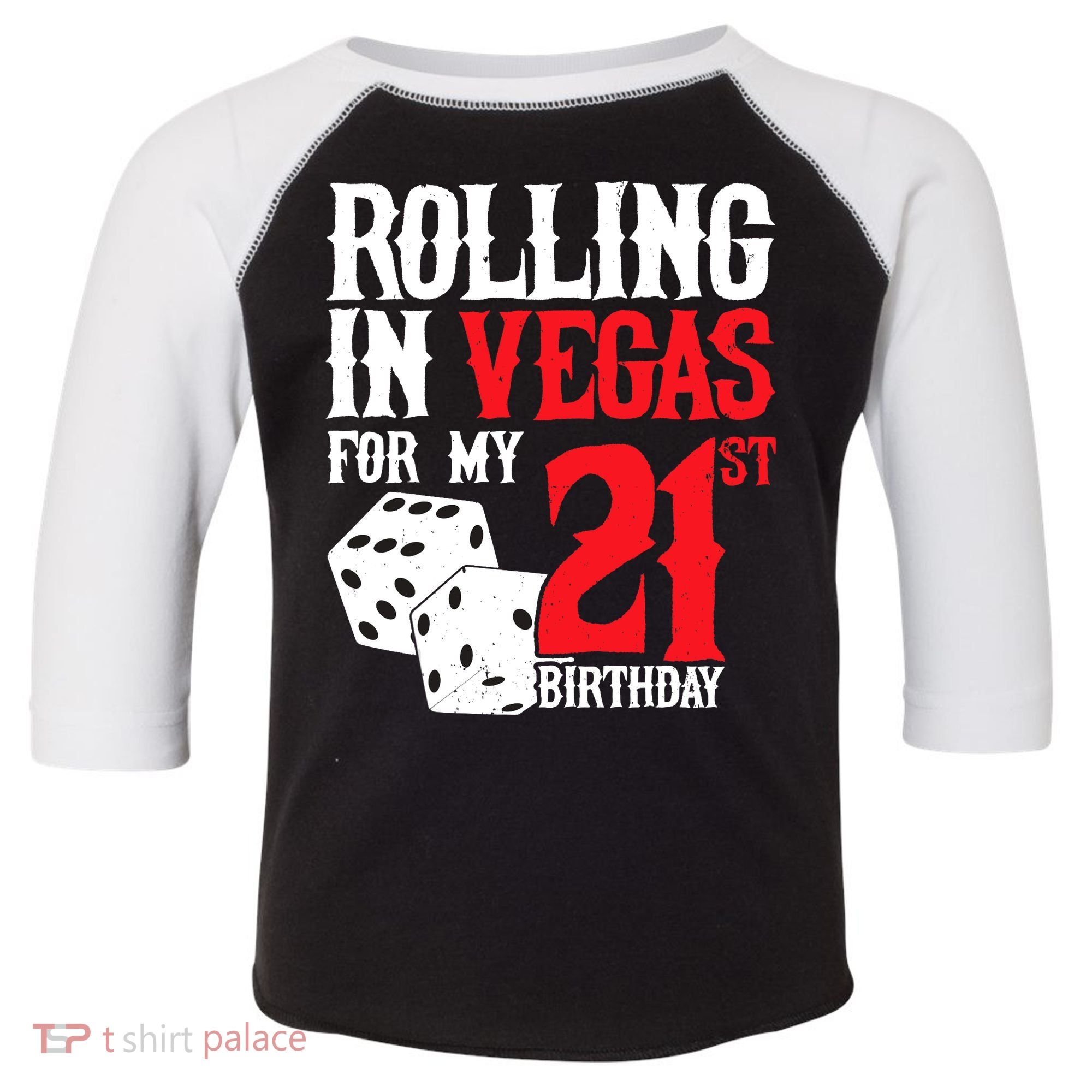 Las Vegas Birthday Party - Rolling in Vegas - 21st Birthday Toddler Fine Jersey T-Shirt